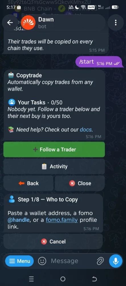 Dawn copy trading setup screen in Telegram: the Copytrade menu with a Follow a Trader button and the Who to Copy step asking for a wallet address or Fomo handle